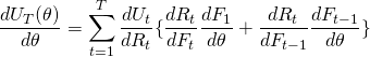 \[\frac{d U_T(\theta)}{d \theta} =\sum_{t=1}^T \frac{d U_t}{dR_t} \{ \frac{dR_t}{dF_t} \frac{dF_1}{d \theta} + \frac{d R_t}{d F_{t-1}} \frac{dF_{t-1}}{d \theta} \} \]